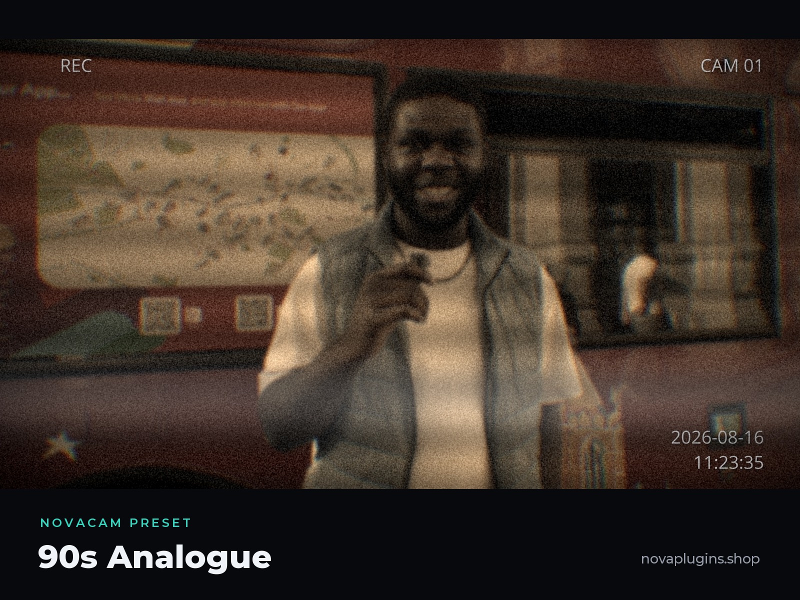 NovaCam 90s Analogue preset