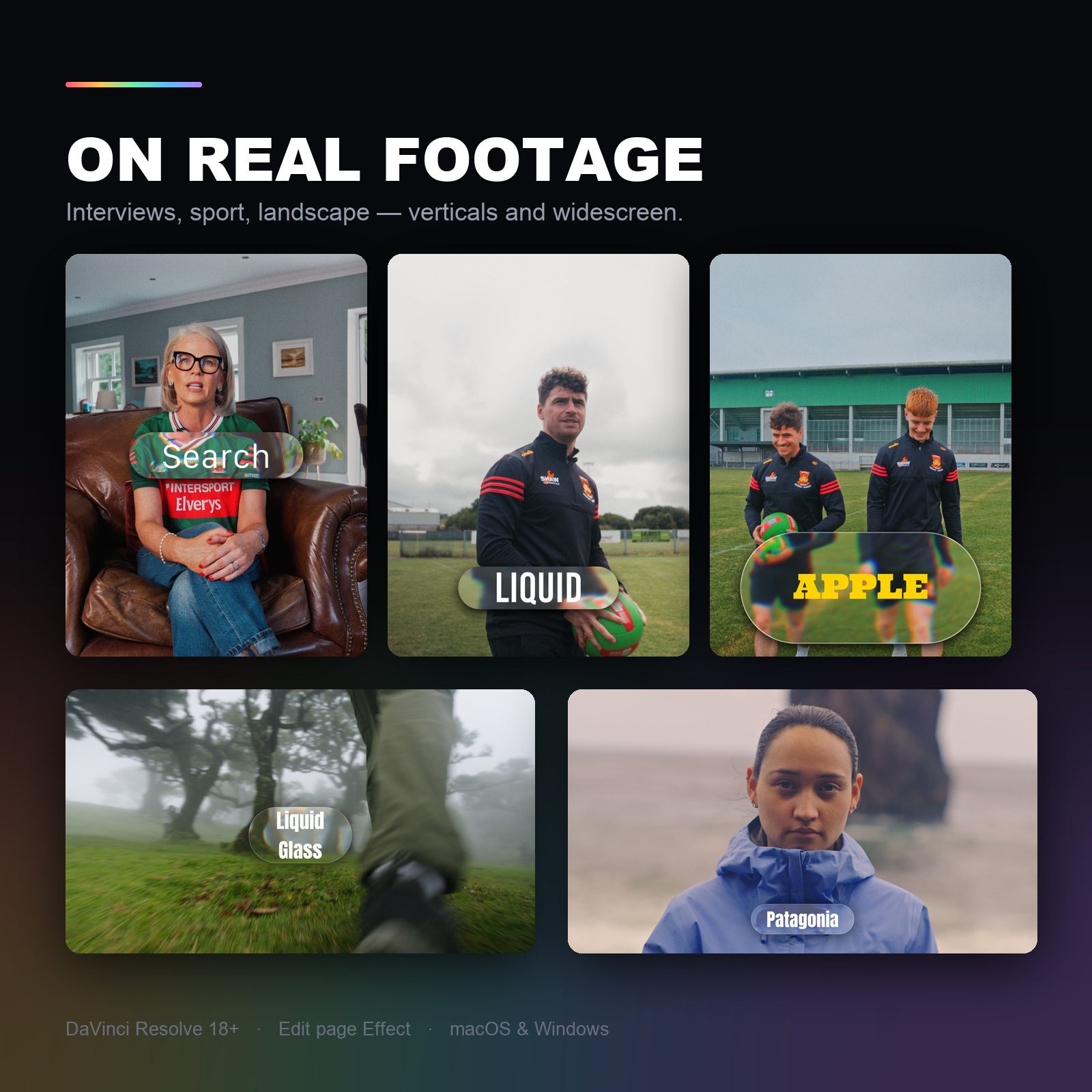 NovaLiquidGlass on real footage — interviews, sport and landscape